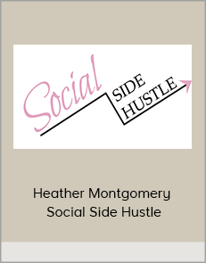 Heather Montgomery - Social Side Hustle