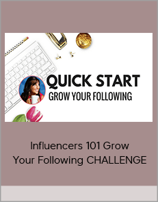 Influencers 101 Grow Your Following CHALLENGE