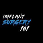 Ivan Chicchon - Implant Surgery 101 (Implant Ninja 2020)