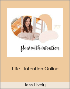 Jess Lively - Life - Intention Online