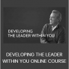 John C. Maxwell – DEVELOPING THE LEADER WITHIN YOU ONLINE COURSE