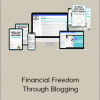 Lidiya K - Financial Freedom Through Blogging