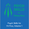 Lisa Lewis - Psych Skills for Fit Pros, Volume 1