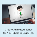 Mark - Create Animated Series for YouTubers in CrazyTalk