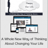 Michael Neill - A Whole New Way of Thinking About Changing Your Life