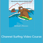 Michael Parsons – Channel Surfing Video Course