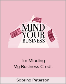 Sabrina Peterson - I'm Minding My Business Credit