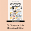 Sarah Young - Biz Template Lab - Marketing Edition (Extra Notes) (Biz Template Babe 2020)