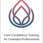 Shanon Jaramillo - Core Compliance Training for Cannabis Professionals