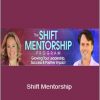 Stephen Dinan & Devaa Haley Mitchell - Shift Mentorship