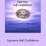 Subliminal Audio – Supreme Self Confidence