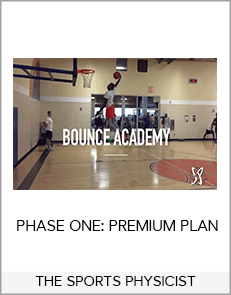 THE SPORTS PHYSICIST - PHASE ONE: PREMIUM PLAN