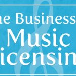 The Business Of Music Licensing