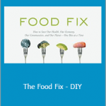 The Food Fix - DIY