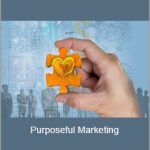 Tim Kelley - Purposeful Marketing