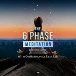 Vishen Lakhiani – MindValley – The 6 Phase Meditation