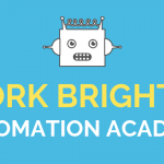 Work Brighter Automation Academy