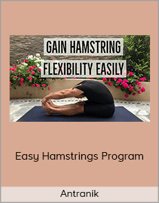 Antranik - Easy Hamstrings Program