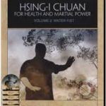 BKF - Hsing-I Chuan for Health and Martial Power Vol 2 Water Fist