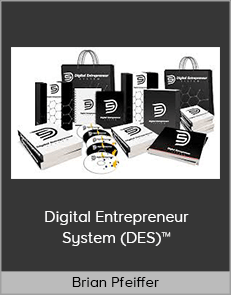 Brian Pfeiffer – Digital Entrepreneur System (DES)™