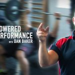 Dan Baker - High Powered Performance