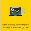 Forex Trading Bootcamp For Traders & Investors (2020)