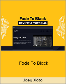 Joey Xoto – Fade To Black