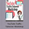 Liz Tomey – YouTube Traffic Takeover Workshop