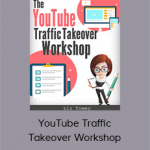 Liz Tomey – YouTube Traffic Takeover Workshop