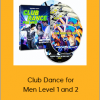 PickupDance - Club Dance for Men Level 1 and 2