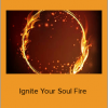 Susann Taylor Shier - Ignite Your Soul Fire