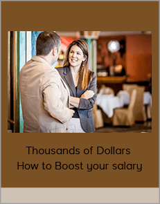 Thousands of Dollars - How to Boost your salary