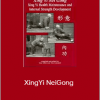 Tim Cartmell – XingYi NeiGong