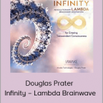 iAwake Technologies – Douglas Prater – Infinity – Lambda Brainwave