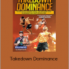 Andre Galvao - Takedown Dominance