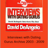 David DeAngelo - Interviews with Dating Gurus Archive 2003 - 2009