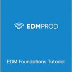 EDMProd - EDM Foundations Tutorial