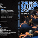 Jon Satava - The Modern Butterfly Guard NoGi by