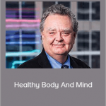 Raymon Grace - Healthy Body And Mind