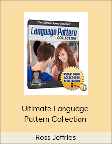 Ross Jeffries - Ultimate Language Pattern Collection