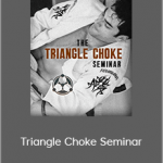 Roy Dean - Triangle Choke Seminar