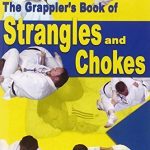 Science Of Strangles - Short Instructional On Grappling Choke/Strangle Theory And Examples