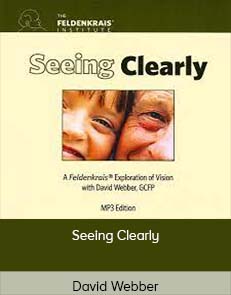 David Webber - Seeing Clearly