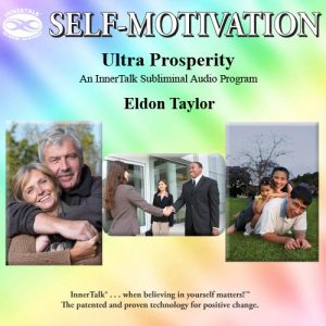 Eldon Taylor - Innertalk - Ultra Prosperity