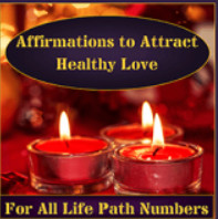 Glynis McCants - Affirmations To Attract Healthy Love