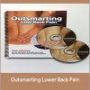 Gordon Browne Julie Browne - Outsmarting Lower Back Pain