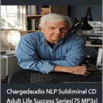 Greg Frost - Chargedaudio NLP Subliminal CD Adult Life Success Series[75 MP3s]