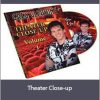 Greg Gleason - Theater Close-up Download