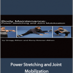 Gregg Althen - Power Stretching and Joint Mobilization