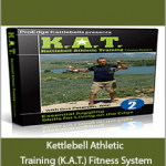 Gus Petersen - Kettlebell Athletic Training (K.A.T.) Fitness System